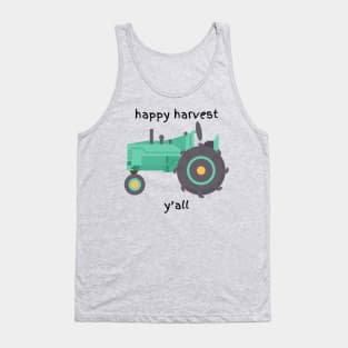 Happy harvest y'all Tank Top